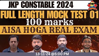 FULL LENGTH MOCK TEST  100 MARKS ALL SECTIONS  JKP CONSTABLE 2024  REMO SIR  VERMA SIR [upl. by Aidnyc]