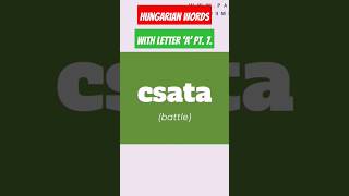 Hungarian Words with Letter A Pt 7 [upl. by Godbeare]