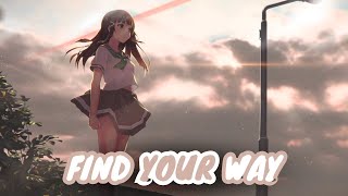 Nightcore  Find Your Way San Holo Bipolar Sunshine [upl. by Neala]