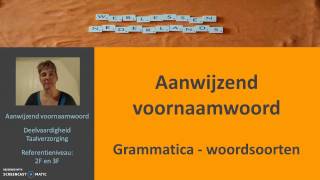 Aanwijzend voornaamwoord Grammatica woordsoorten [upl. by Ratcliffe]