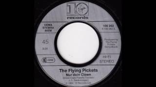 The Flying Pickets  Nur dein Clown [upl. by Mateo]