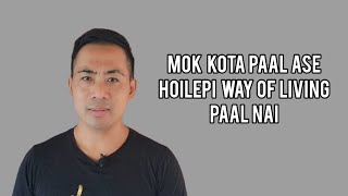 Mok kota paal ase hoilepi way of living paal nai [upl. by Erastes]