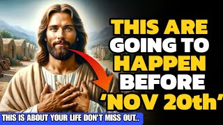 quotYOU SHOULD WATCH THIS NOW BEFORE NOVEMBER 20th quot God Says Jesus Last Message  EP22 [upl. by Allyce]