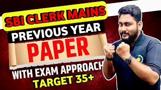 SBI Clerk Mains Previous Year Complete Paper  Target 35  Career Definer  Kaushik Mohanty [upl. by Mela]