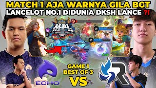 INI GAME WARNYA TRLALU GILA DIB AJG ‼️ LANCELOT NO1 DIDUNIA DKSH LANCE DMG NI  ECHO VS RSG GAME 1 [upl. by Seugram]