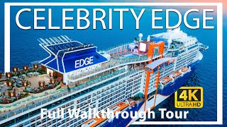 Celebrity Edge  Full Walkthrough Ship Tour amp Review  Ultra HD  2023 New  Celebrity Cruise Lines [upl. by Vena]