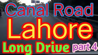 Long Drive Canal Road Lahore Another Beautiful Evening Drive At Lahore Canal part 4 [upl. by Emsoc458]