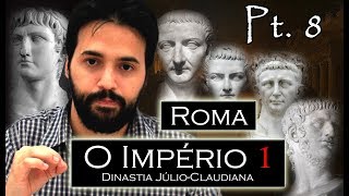 ROMA pt8  A Dinastia JÃºlioClaudiana os descendentes de Augusto e o Ano dos 4 Imperadores [upl. by Tamanaha]