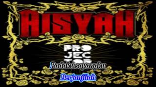 Projector Band  AisyahKaraoke [upl. by Inalawi]