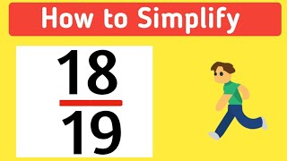 How to Simplify the Fraction 1819  1819 Simplified [upl. by Enilorak]