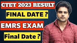 CTET 2023 RESULT  EMRS EXAM DATE  sachinacademy [upl. by Rafaelle359]