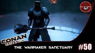 Conan Exiles  50  The Warmaker Sanctuary Dungeon  poradnik [upl. by Prudy595]