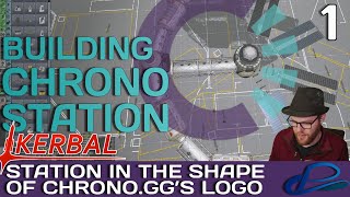 CHRONO SPACE STATION  Kerbal Space Program Station Build  Part 01  KSP Gameplay Lets Play [upl. by Delcine]