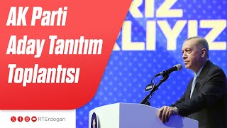 AK Parti Aday Tanıtım Toplantısı [upl. by Sedlik]