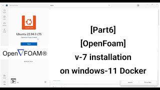 Part6 OpenFoam Installation on Windows 11 DOCKER [upl. by Casi]