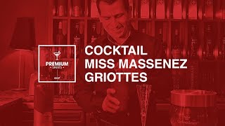 Cocktail Miss Massenez Griottes  Démo [upl. by Esela]