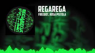 Freebot Rosa Pistola  Regarega Original Mix tektribal [upl. by Fleda]