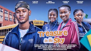 TREASURE IN THE SKY  CLINTON JOSHUA CHINENYE NNEBE MIWA OLORUNFEMI latest 2024 nigerian movie [upl. by Henke]