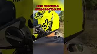 MEIN MOTORRAD WURDE GESTOHLEN 😱😱 youtubeshorts germany [upl. by Queena107]