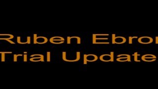 Ruben Ebron Trial Update [upl. by Annabal]