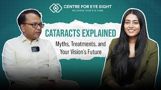 Cataract Explained  Myths Treatments and Your Visions Future [upl. by Zehc342]