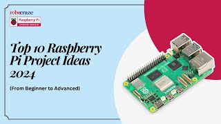 Top 10 Raspberry Pi Project Ideas 2024 From Beginner to Advanced [upl. by Ardnala991]