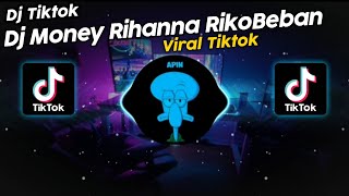 DJ MONEY RIHANNA SOUND RikoBeban VIRAL TIK TOK TERBARU 2023 [upl. by Innavoeg]