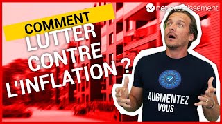 Comment lutter contre linflation   Netinvestissement [upl. by Neuburger]