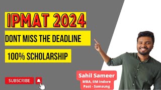 Dont miss the IPMAT Deadline  IIM after 12th  30 Lakhs Average Salary  100 Scholarship [upl. by Fasa]