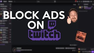 Block ads on Twitch 2024 [upl. by Nollaf]