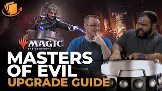 Masters of Evil Upgrade Guide  MTG Commander Decks drwho [upl. by Aicenat]