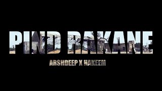 PIND RAKANE Official Video Arshdeep  Hakeem  Punjabi songs 2024 [upl. by Natanoy]