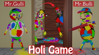 Gulli Bulli Playing Holi Game  Happy Holi  Gulli Bulli  Make Joke Of Horror [upl. by Okiram]