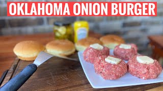 How to Make Oklahoma Onion Burger  The Secret to a Tasty Onion Burger [upl. by Elcarim]