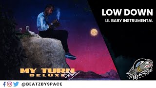 Lil Baby  Low Down  Beat Instrumental Remake  My Turn Deluxe [upl. by Hogue]