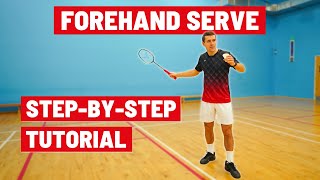 Forehand Serve  A stepbystep guide [upl. by Delinda]