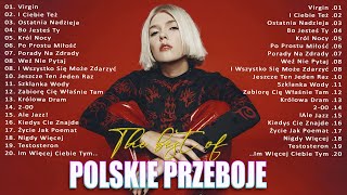 Top 100 Składanka Hitów 2024 💕 Największe przeboje 2024 💕 Polskie Przeboje [upl. by Eatton]