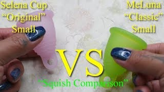 Selena Original vs MeLuna Classic SMALL  Menstrual Cup Squish [upl. by Nuhsar596]