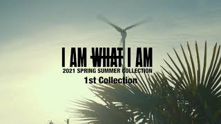 I AM WHAT I AM 2021 SPRINGSUMMER 1st Collection Teaser [upl. by Schonfeld930]