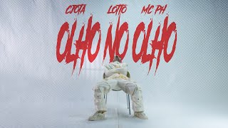 CJOTA  OLHO NO OLHO feat MC PH Prod PEDRO LOTTO CLIPE OFICIAL [upl. by Halyak]