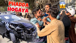 DOBARA BURA PHADDA HOGAYA 😡  CAR ACCIDENT STORY  MISHKAT KHAN [upl. by Yditsahc213]