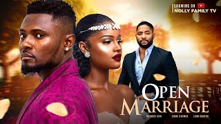 OPEN MARRIAGE New Movie Maurice Sam Sunshine Rosman John Ekanem 2023 Nigerian Nollywood Movie [upl. by Geri734]