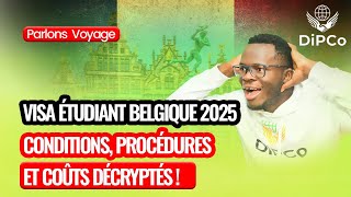 🎓 Visa Étudiant Belgique en 2025  Conditions Procédures Coûts et Délais 🇧🇪 [upl. by Akiem]