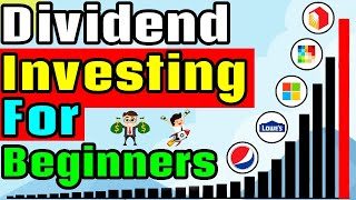 How to Start Dividend Investing for Beginners [upl. by Ciaphus]