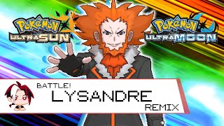 Pokemon Ultra SunUltra Moon  Lysandre Battle Remix [upl. by Apoor]