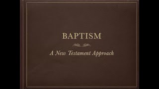 South Adelaide Martin OToole Baptism A New Testament Approach [upl. by Shipley320]