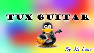 TuxGuitarЛучшая программа для работы с табулатурами обзор гайд [upl. by Uchida]