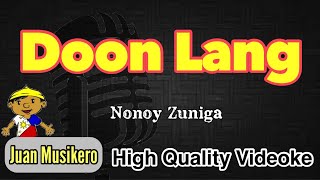 Doon Lang  Nonoy Zuniga  HQ  KaraokeVideoke Juan Musikero [upl. by Inalem204]