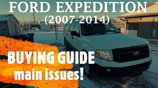 Ford Expedition  BUYING GUIDE  REVIEW  Main Things to Look at [upl. by Leirbma828]