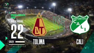 Tolima Vs Deportivo Cali  Final Liga Betplay  EN VIVO [upl. by Schlessinger]